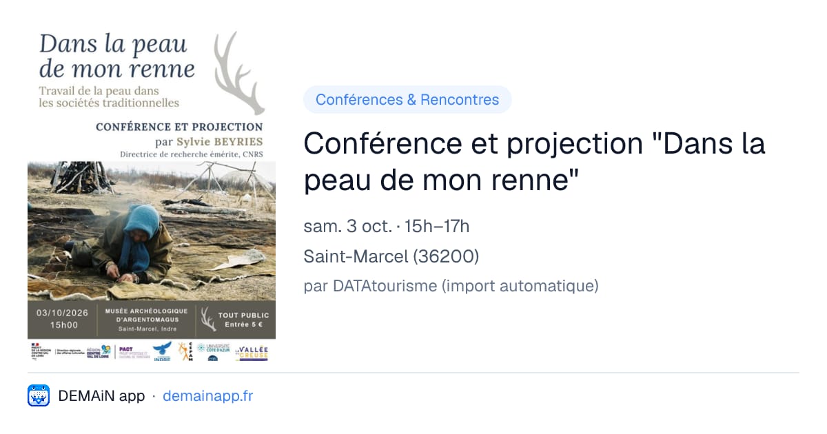 Conférence et projection "Dans la peau de mon renne" — Saint-Marcel