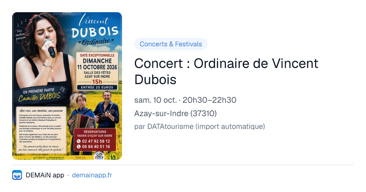 Concert : Ordinaire de Vincent Dubois — Azay-sur-Indre