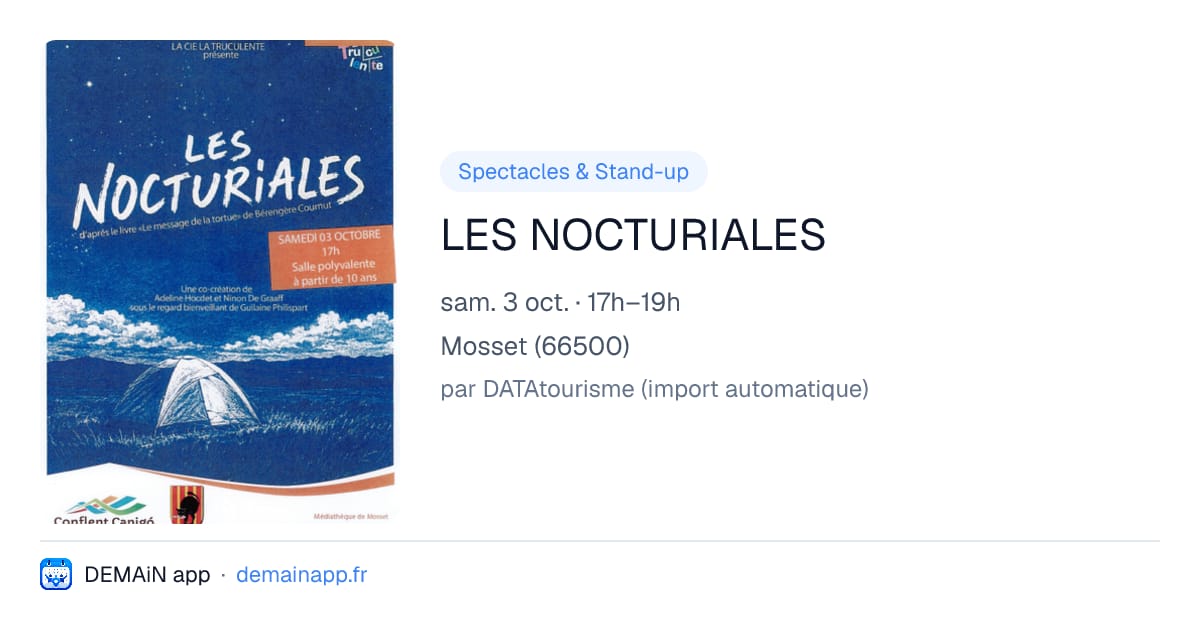 LES NOCTURIALES — Mosset