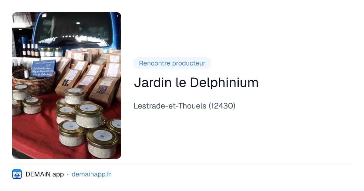 Jardin le Delphinium — Lestrade-et-Thouels