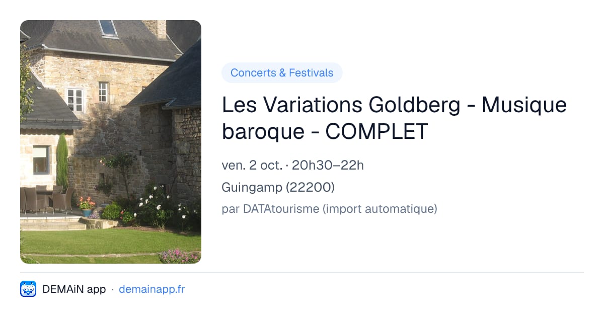Les Variations Goldberg - Musique baroque - COMPLET — Guingamp