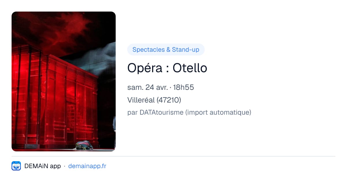 Opéra : Otello — Villeréal