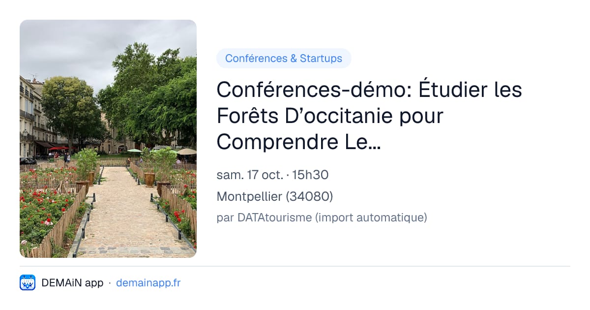 Conférences-démo: Étudier les Forêts D’occitanie pour Comprendre Leur Évolution du Carbonifère au Futur — Montpellier