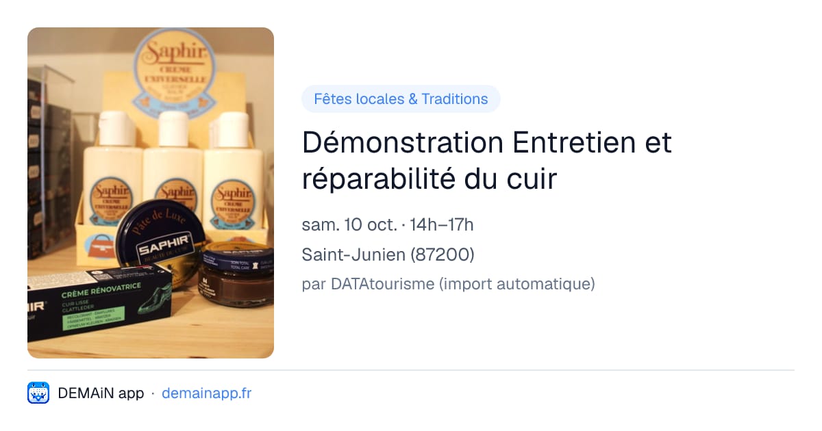 Démonstration Entretien et réparabilité du cuir — Saint-Junien