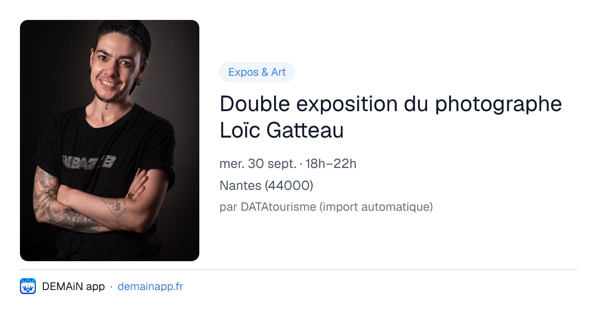 Double exposition du photographe Loïc Gatteau — Nantes