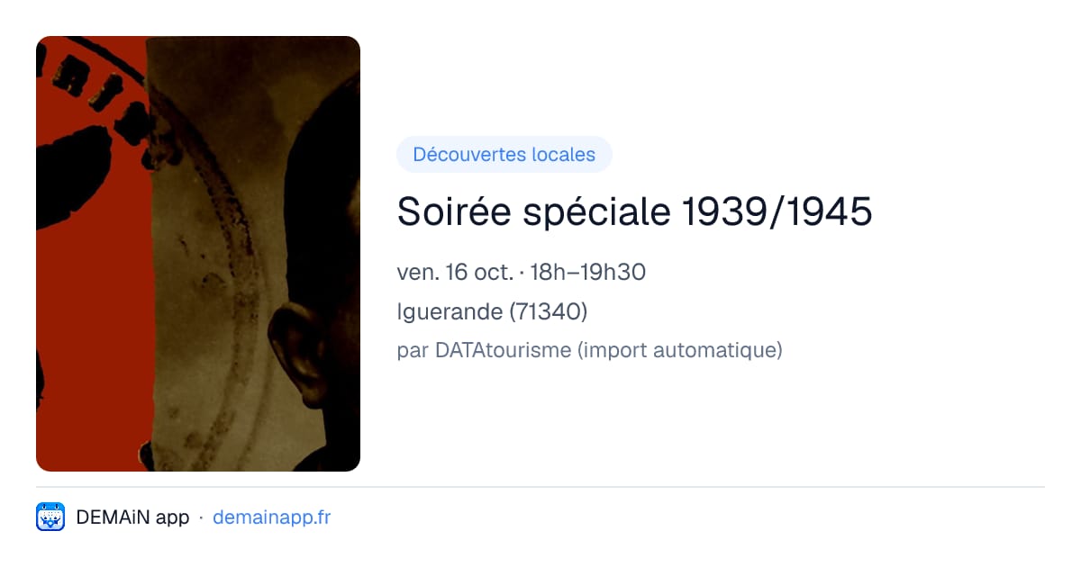 Soirée spéciale 1939/1945 — Iguerande