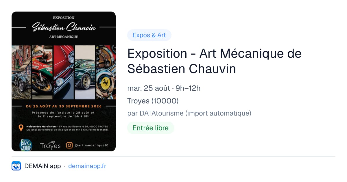 Exposition - Art Mécanique de Sébastien Chauvin — Troyes