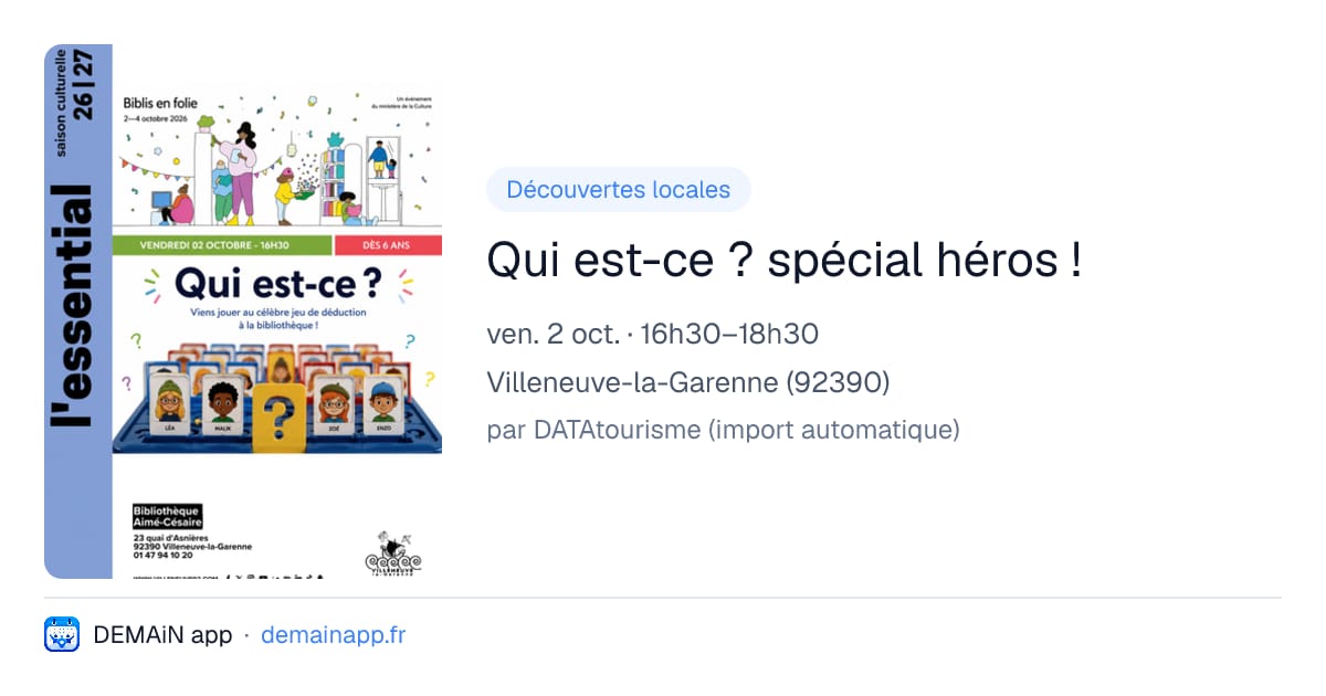 Qui est-ce ? spécial héros ! — Villeneuve-la-Garenne