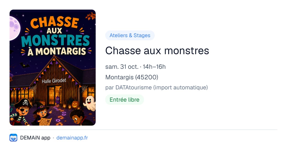 Chasse aux monstres — Montargis