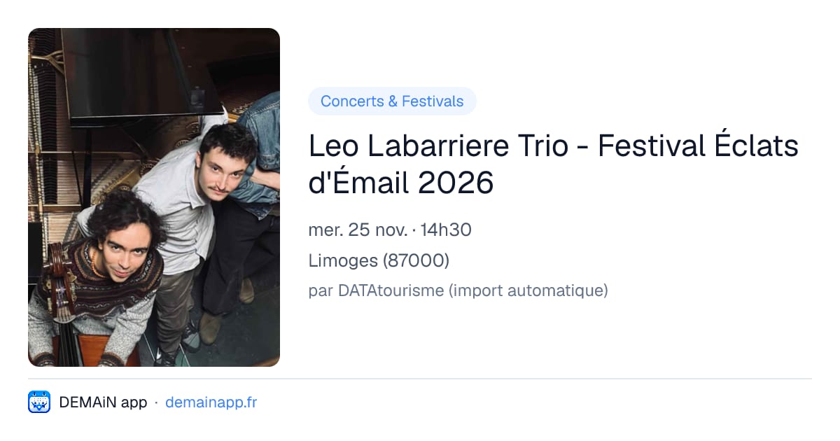 Leo Labarriere Trio - Festival Éclats d'Émail 2026 — Limoges