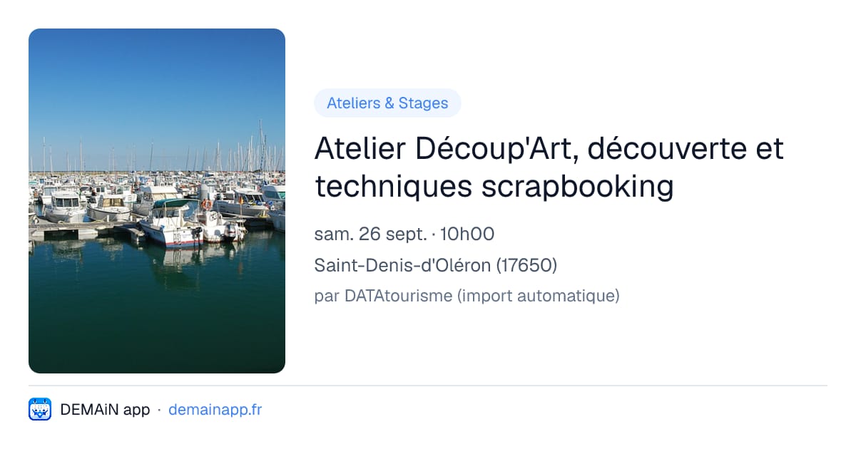 Atelier Découp'Art, découverte et techniques scrapbooking — Saint-Denis-d'Oléron