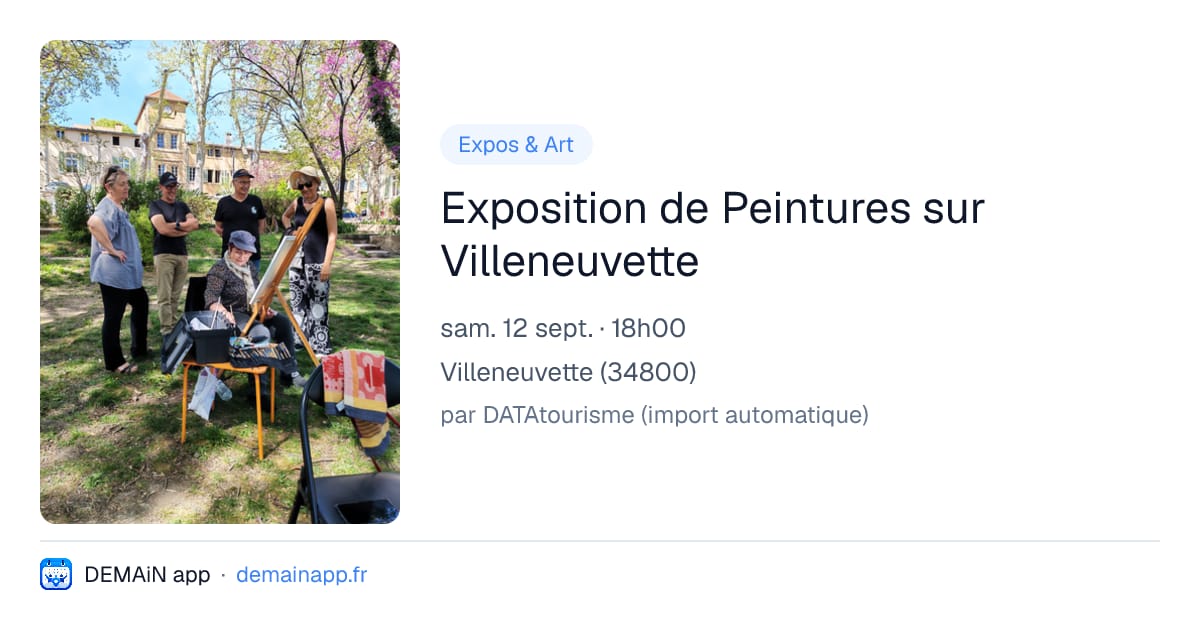 Exposition de Peintures sur Villeneuvette — Villeneuvette