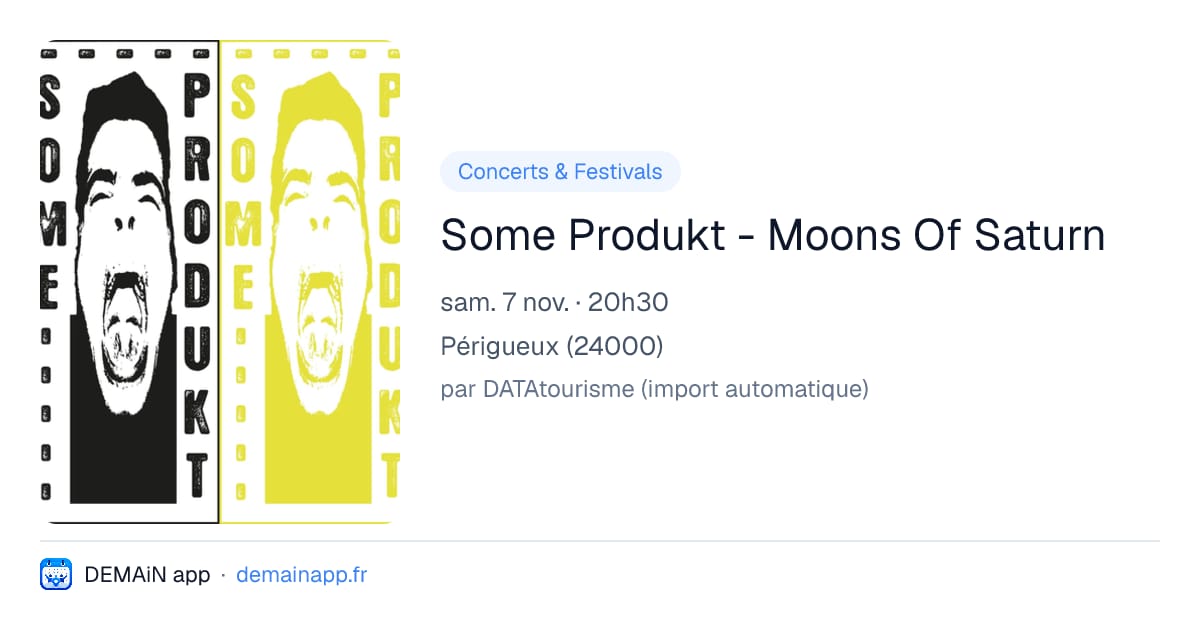 Some Produkt - Moons Of Saturn — Périgueux
