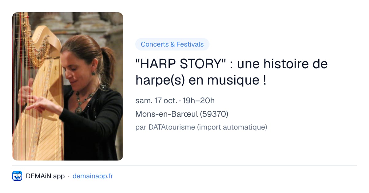 "HARP STORY" : une histoire de harpe(s) en musique ! — Mons-en-Barœul