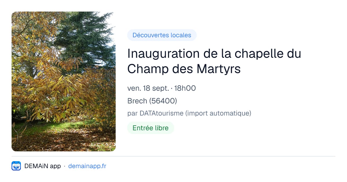 Inauguration de la chapelle du Champ des Martyrs — Brech