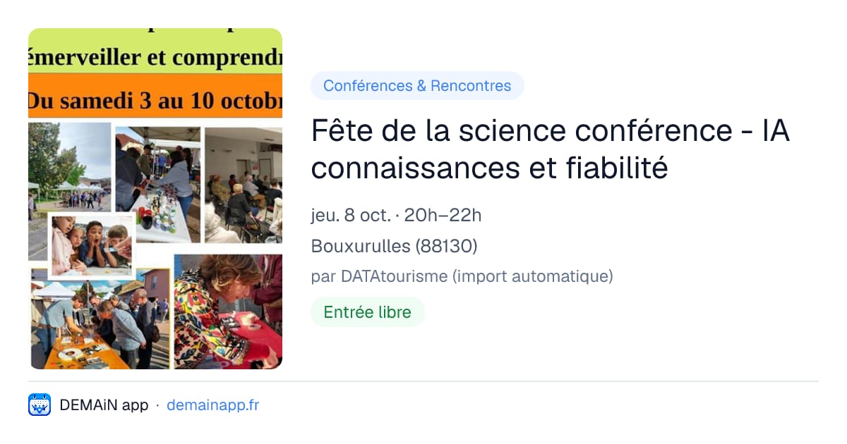 Fête de la science conférence - IA connaissances et fiabilité — Bouxurulles