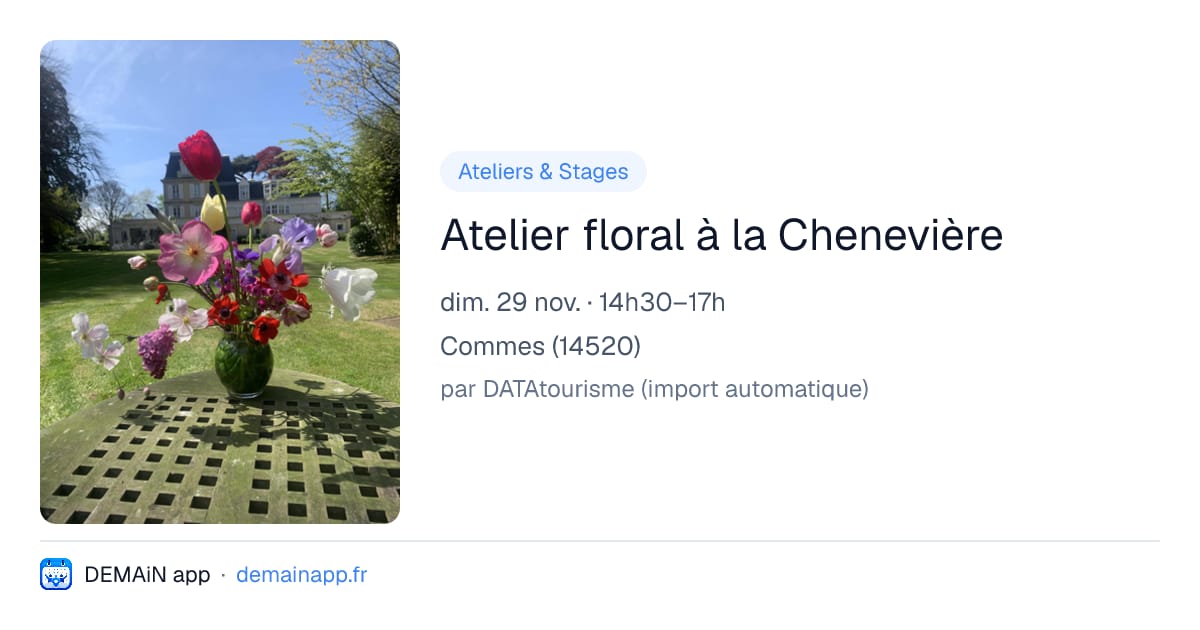 Atelier floral à la Chenevière — Commes