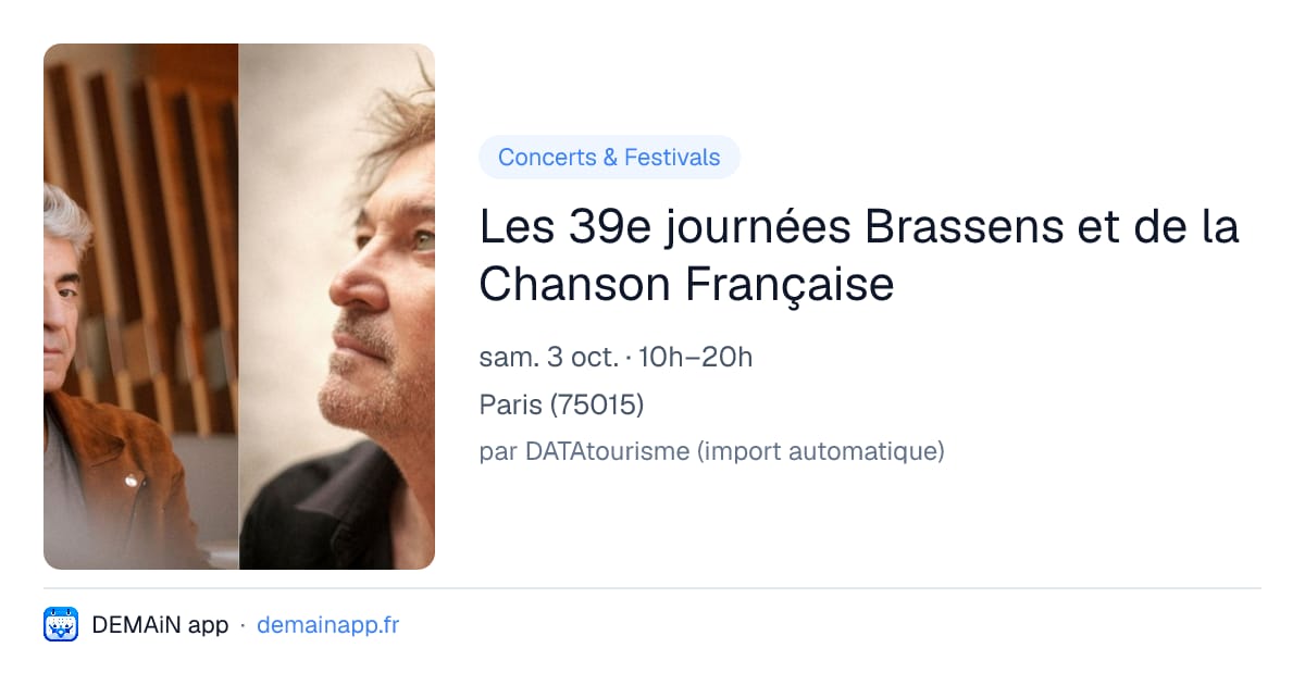 Les 39e journées Brassens et de la Chanson Française — Paris