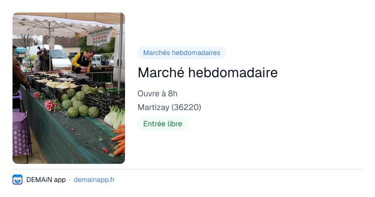 Marché hebdomadaire — Martizay