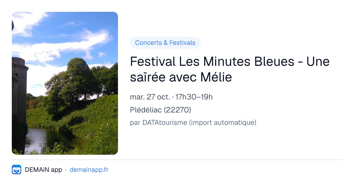 Festival Les Minutes Bleues - Une saïrée avec Mélie — Plédéliac