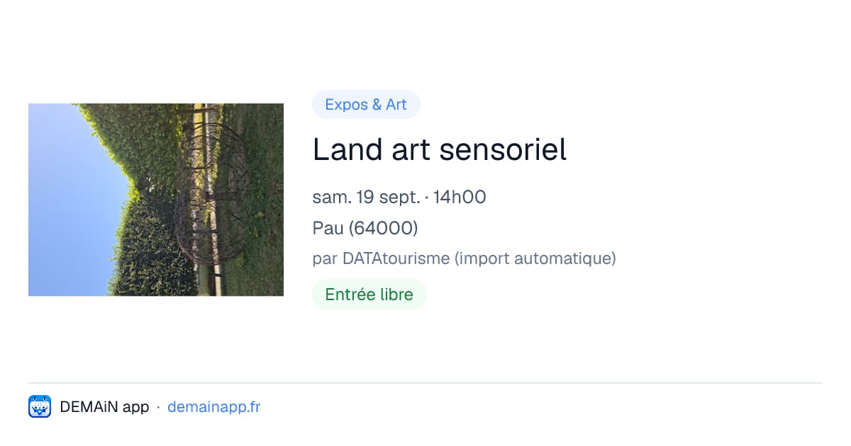 Land art sensoriel — Pau