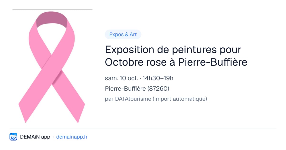 Exposition de peintures pour Octobre rose à Pierre-Buffière — Pierre-Buffière