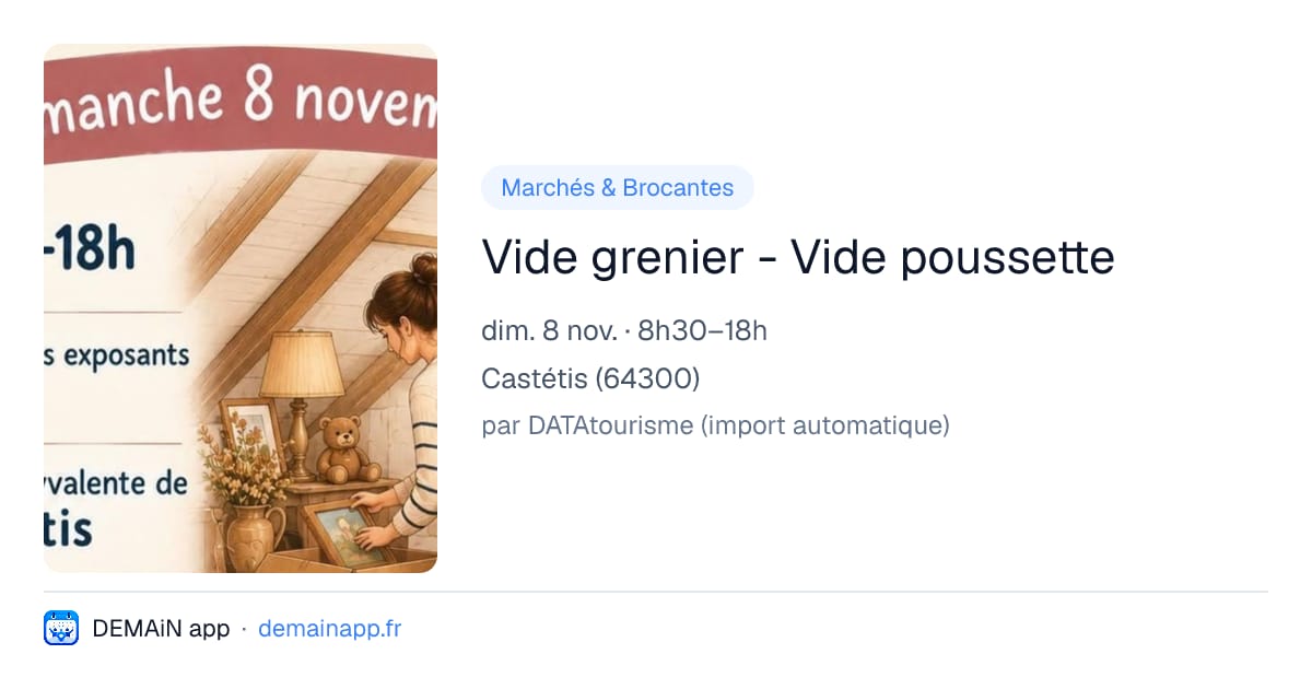 Vide grenier - Vide poussette — Castétis