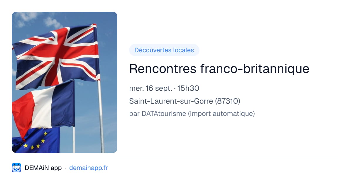 Rencontres franco-britannique — Saint-Laurent-sur-Gorre