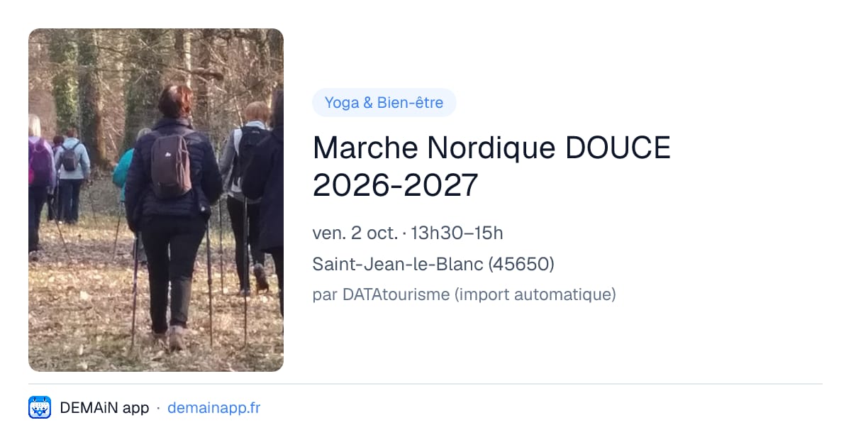 Marche Nordique DOUCE 2026-2027 — Saint-Jean-le-Blanc
