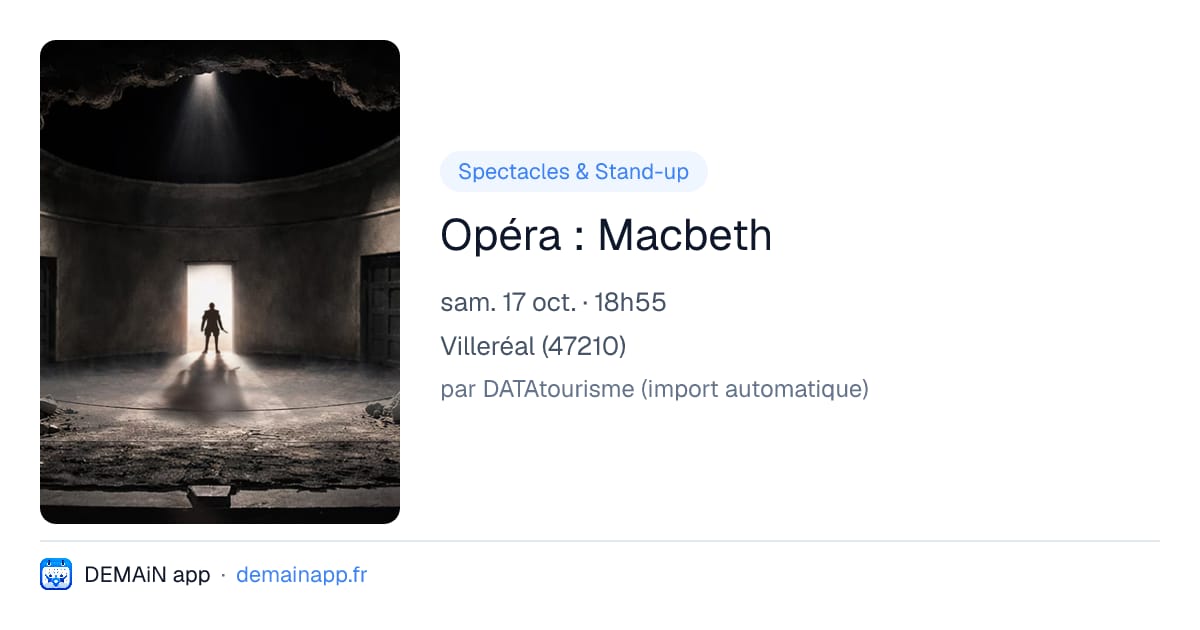 Opéra : Macbeth — Villeréal
