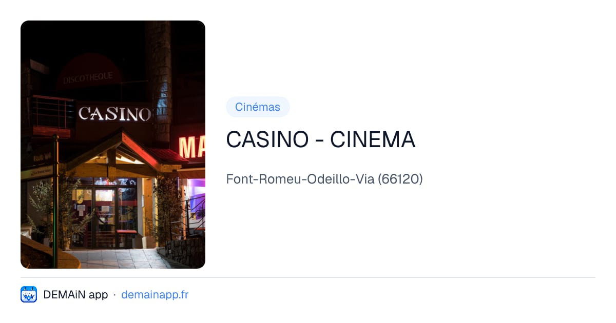 CASINO - CINEMA — Font-Romeu-Odeillo-Via