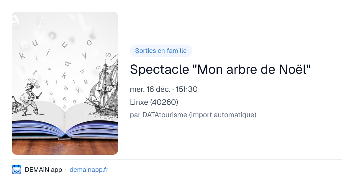 Spectacle "Mon arbre de Noël" — Linxe