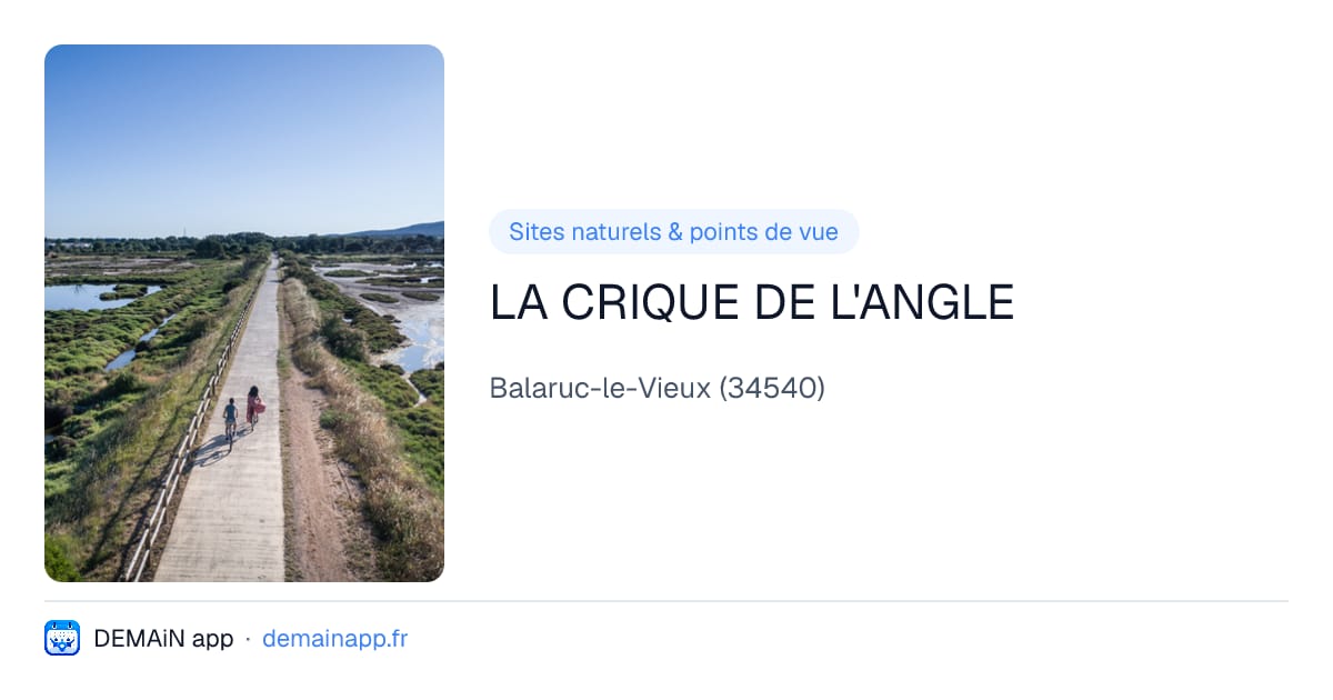 LA CRIQUE DE L'ANGLE — Balaruc-le-Vieux