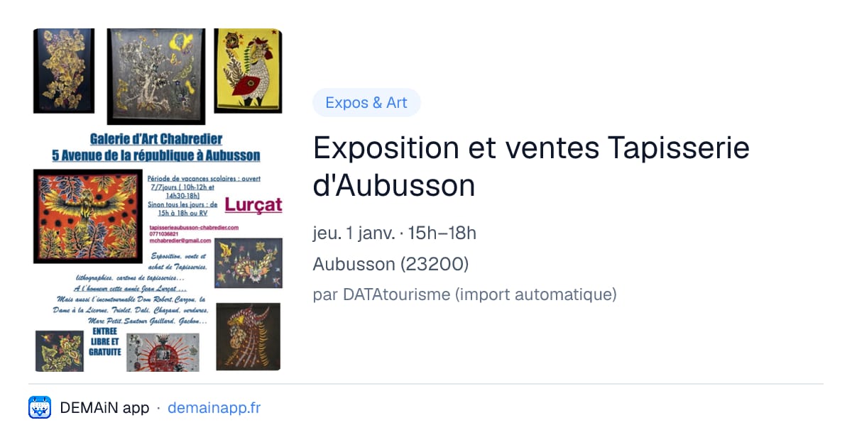 Exposition et ventes Tapisserie d'Aubusson — Aubusson