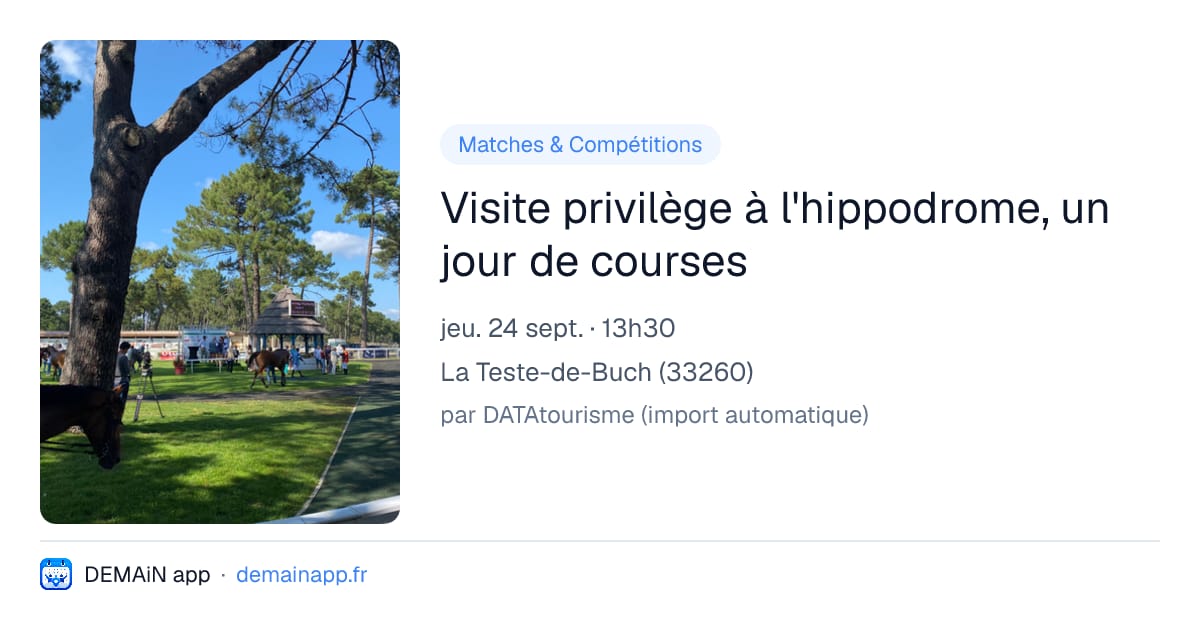 Visite privilège à l'hippodrome, un jour de courses — La Teste-de-Buch