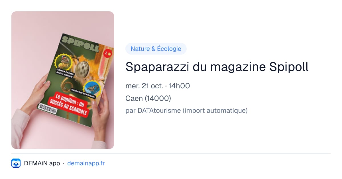 Spaparazzi du magazine Spipoll — Caen