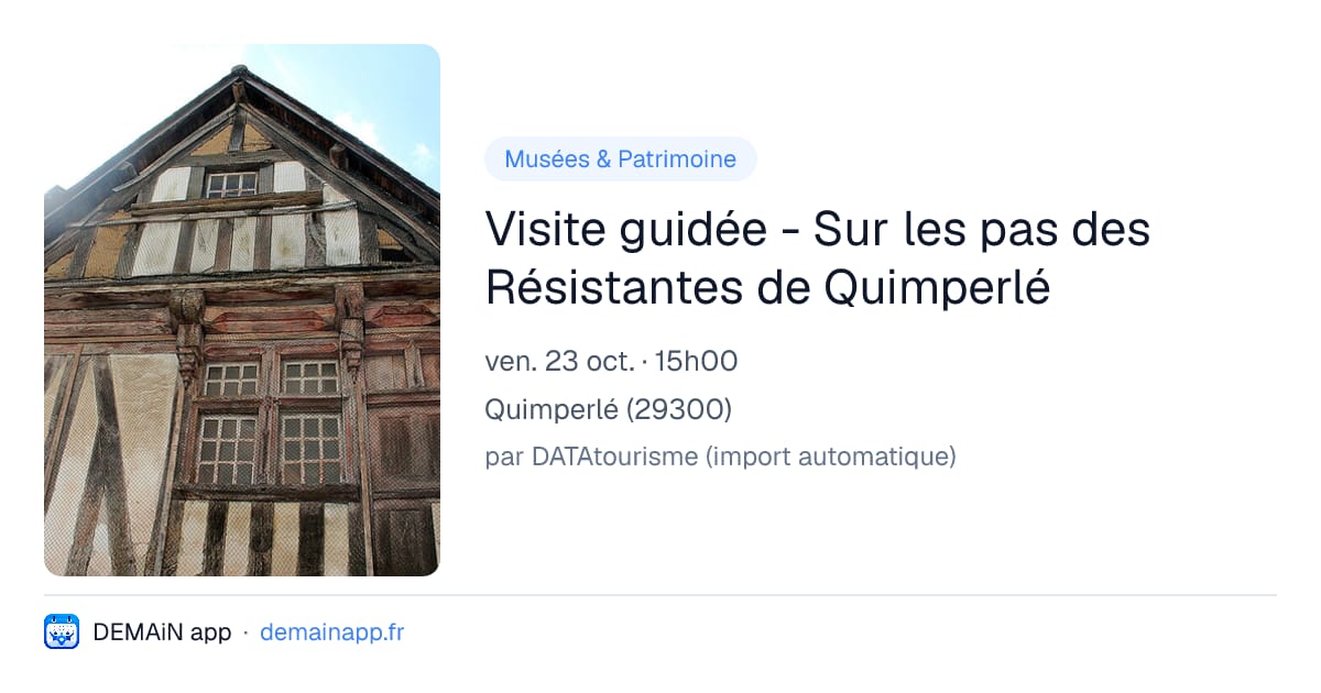 Visite guidée - Sur les pas des Résistantes de Quimperlé — Quimperlé