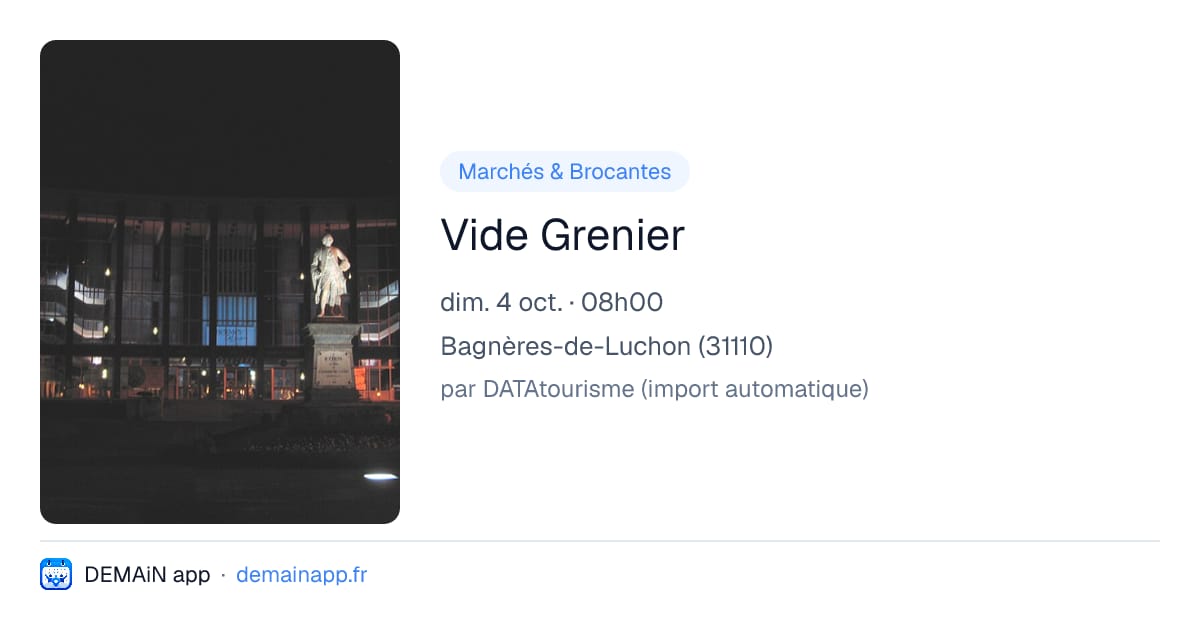 Vide Grenier — Bagnères-de-Luchon