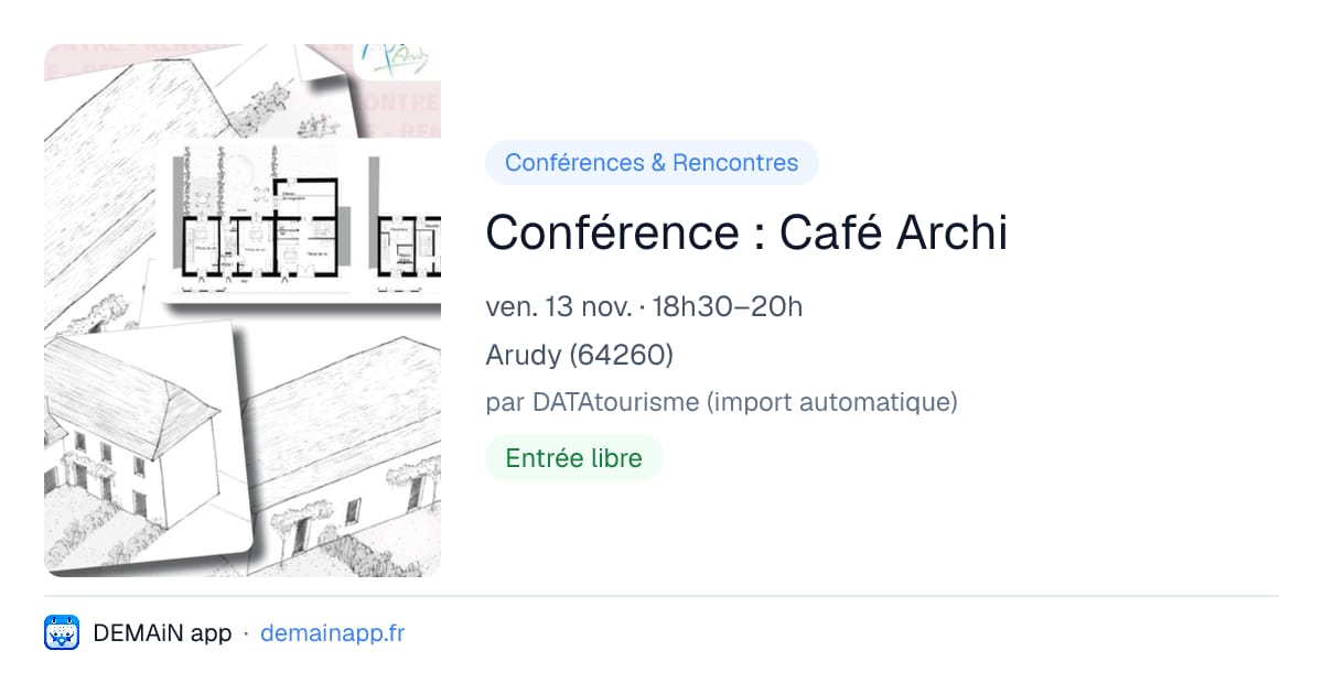 Conférence : Café Archi — Arudy