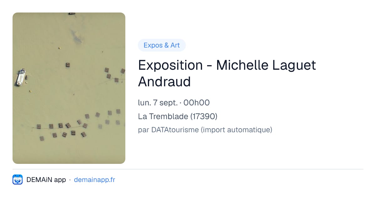 Exposition - Michelle Laguet Andraud — La Tremblade