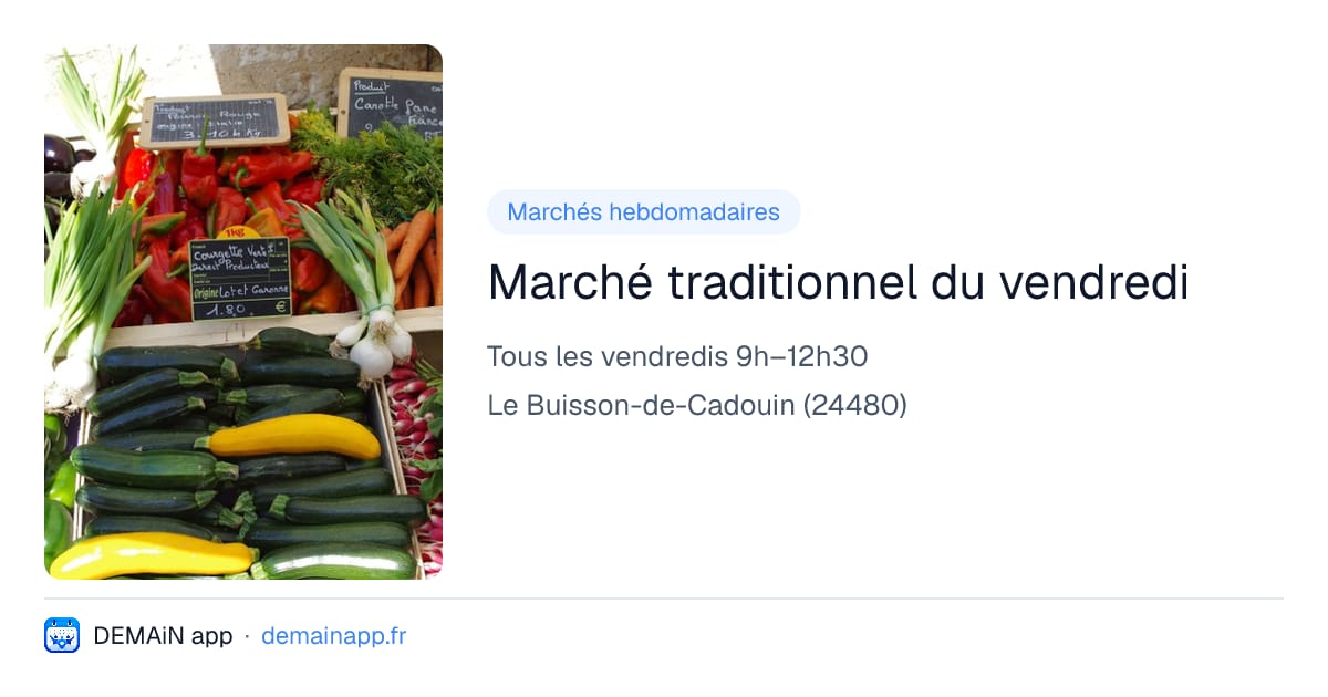 Marché traditionnel du vendredi — Le Buisson-de-Cadouin