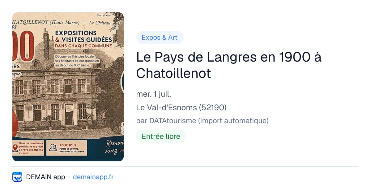 Le Pays de Langres en 1900 à Chatoillenot — Le Val-d'Esnoms