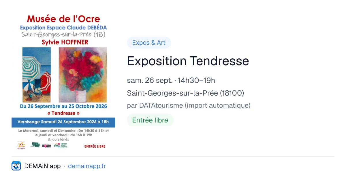Exposition Tendresse — Saint-Georges-sur-la-Prée