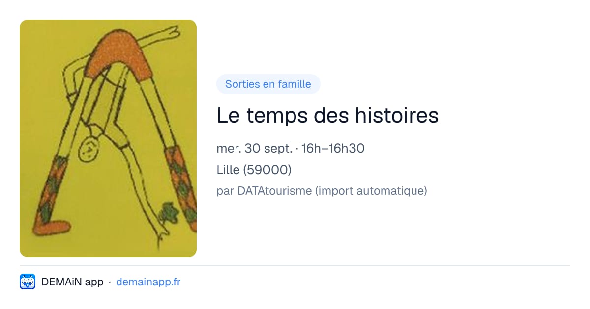 Le temps des histoires — Lille