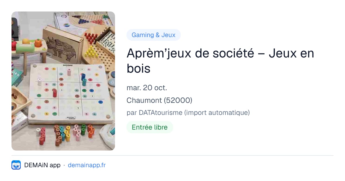 Aprèm’jeux de société – Jeux en bois — Chaumont