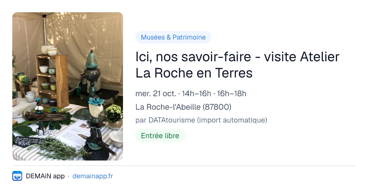 Ici, nos savoir-faire - visite Atelier La Roche en Terres — La Roche-l'Abeille