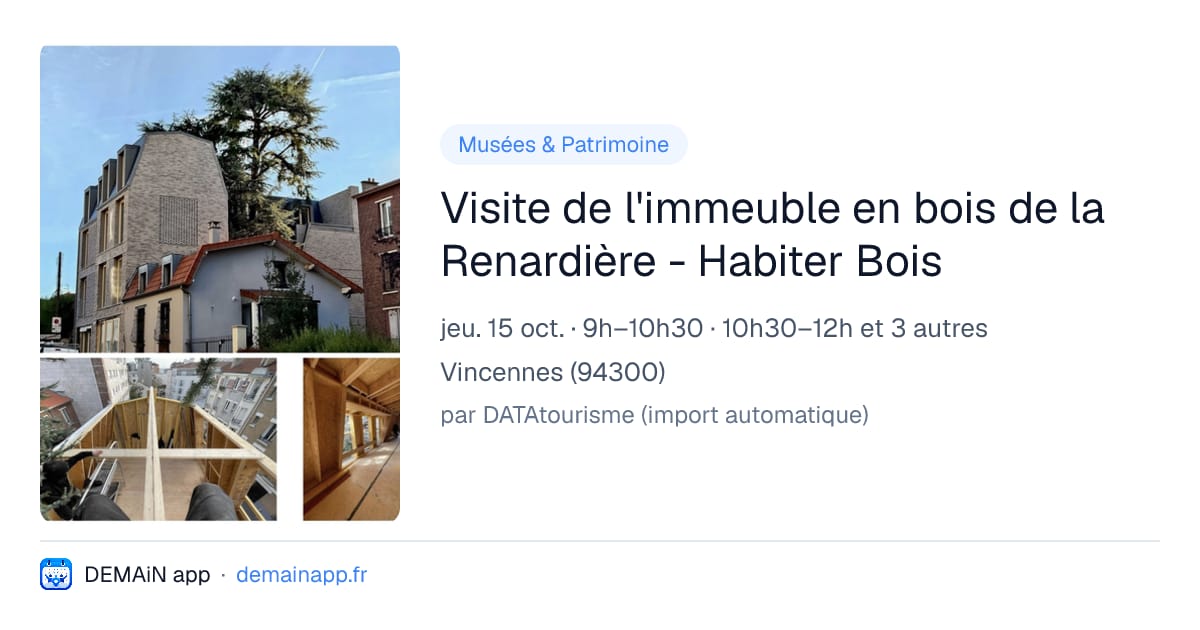 Visite de l'immeuble en bois de la Renardière - Habiter Bois — Vincennes