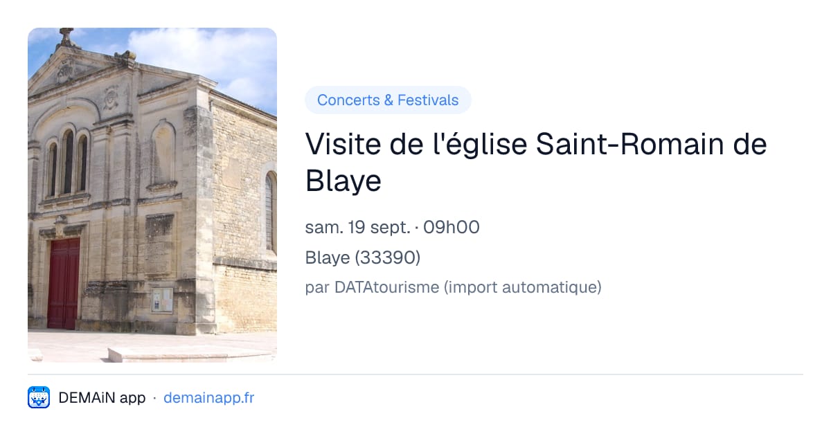 Visite de l'église Saint-Romain de Blaye — Blaye