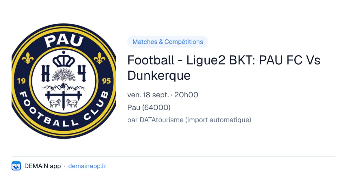 Football - Ligue2 BKT: PAU FC Vs Dunkerque — Pau