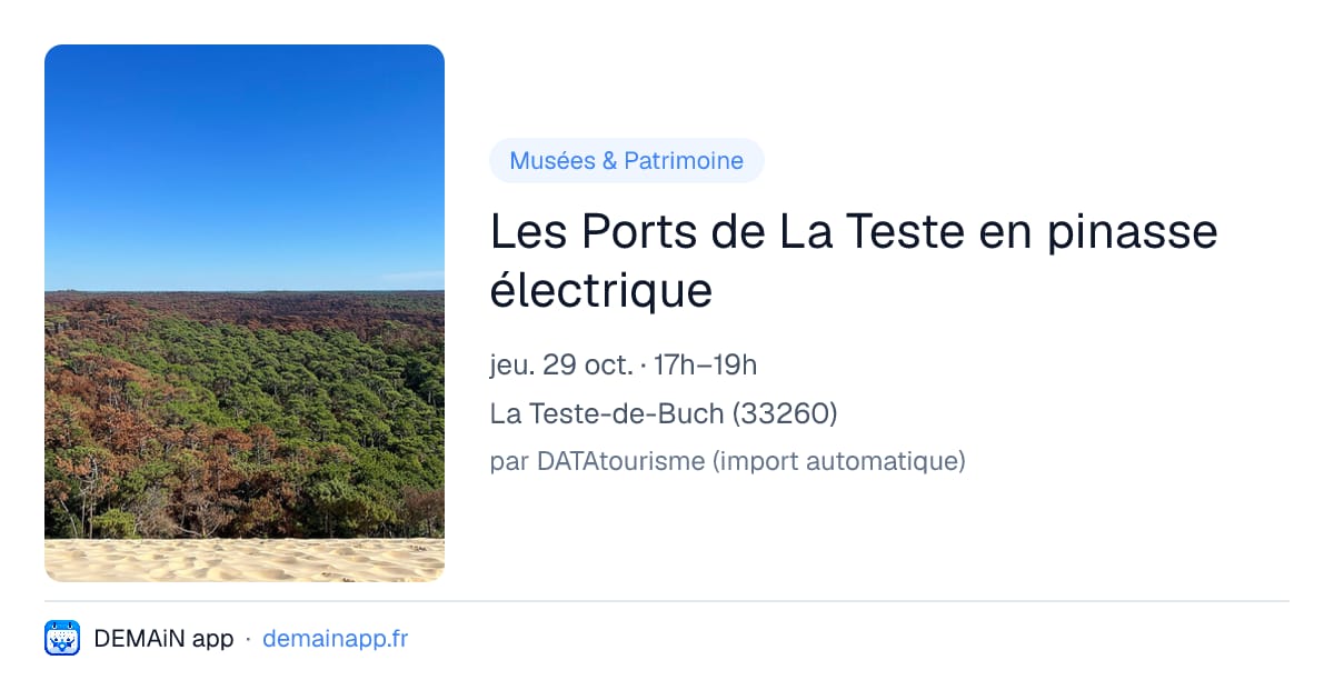 Les Ports de La Teste en pinasse électrique — La Teste-de-Buch
